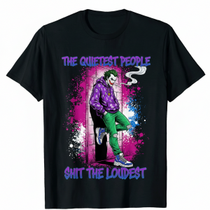 The Quietest People Shit The Loudest
